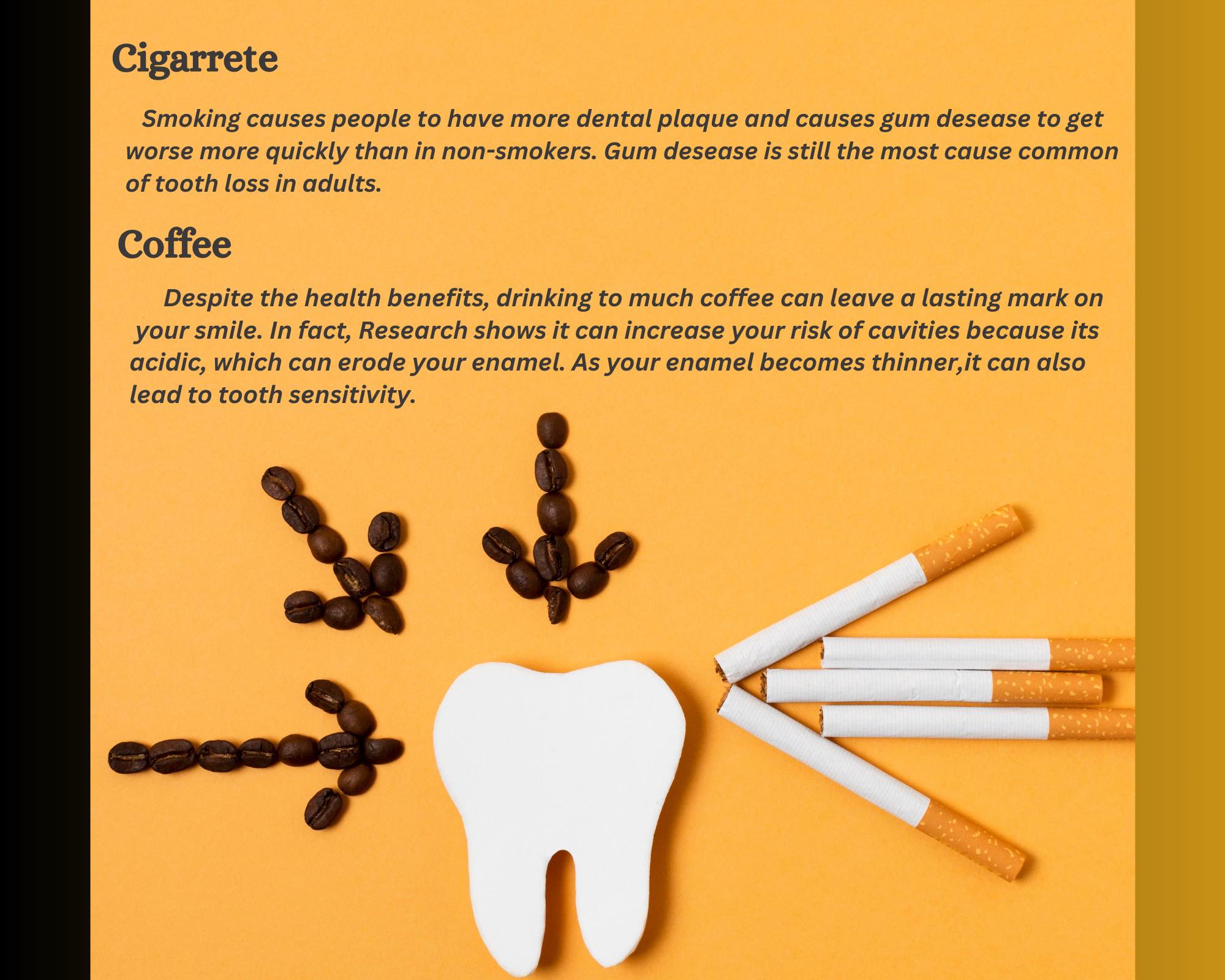 Effects of smoking and coffee on teeth